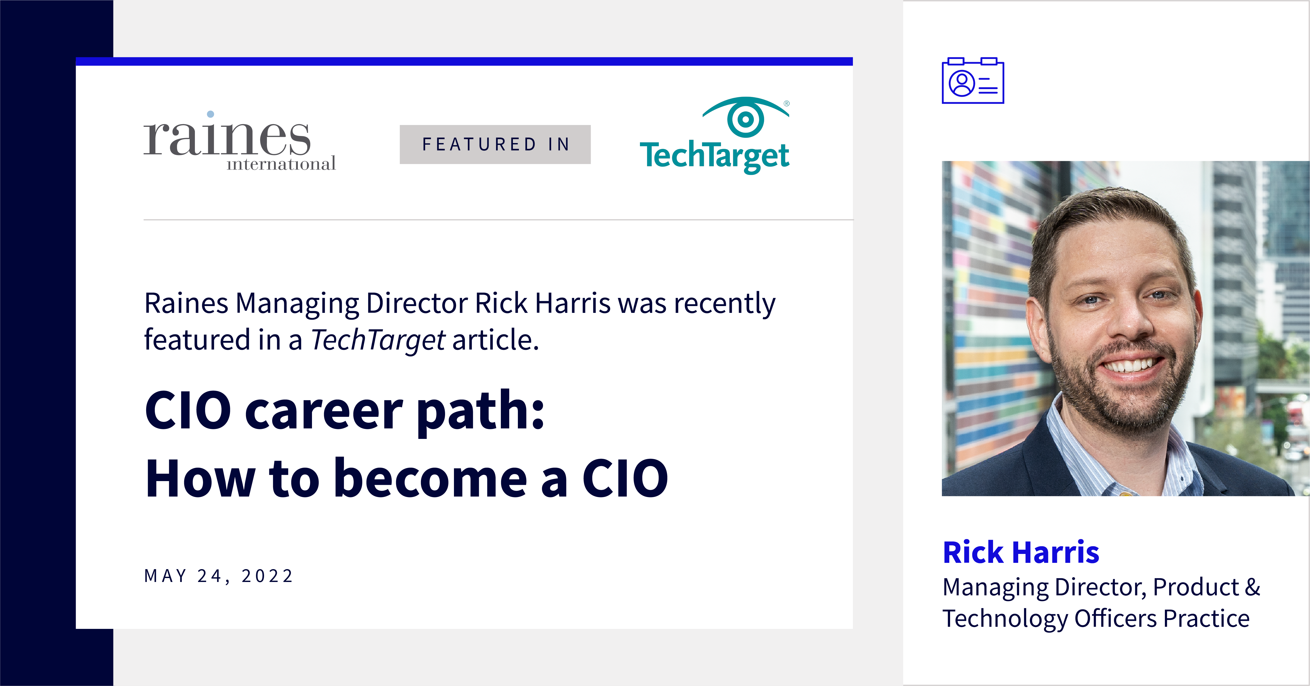 CIO Career Paths Headline, Rick Harris headshot