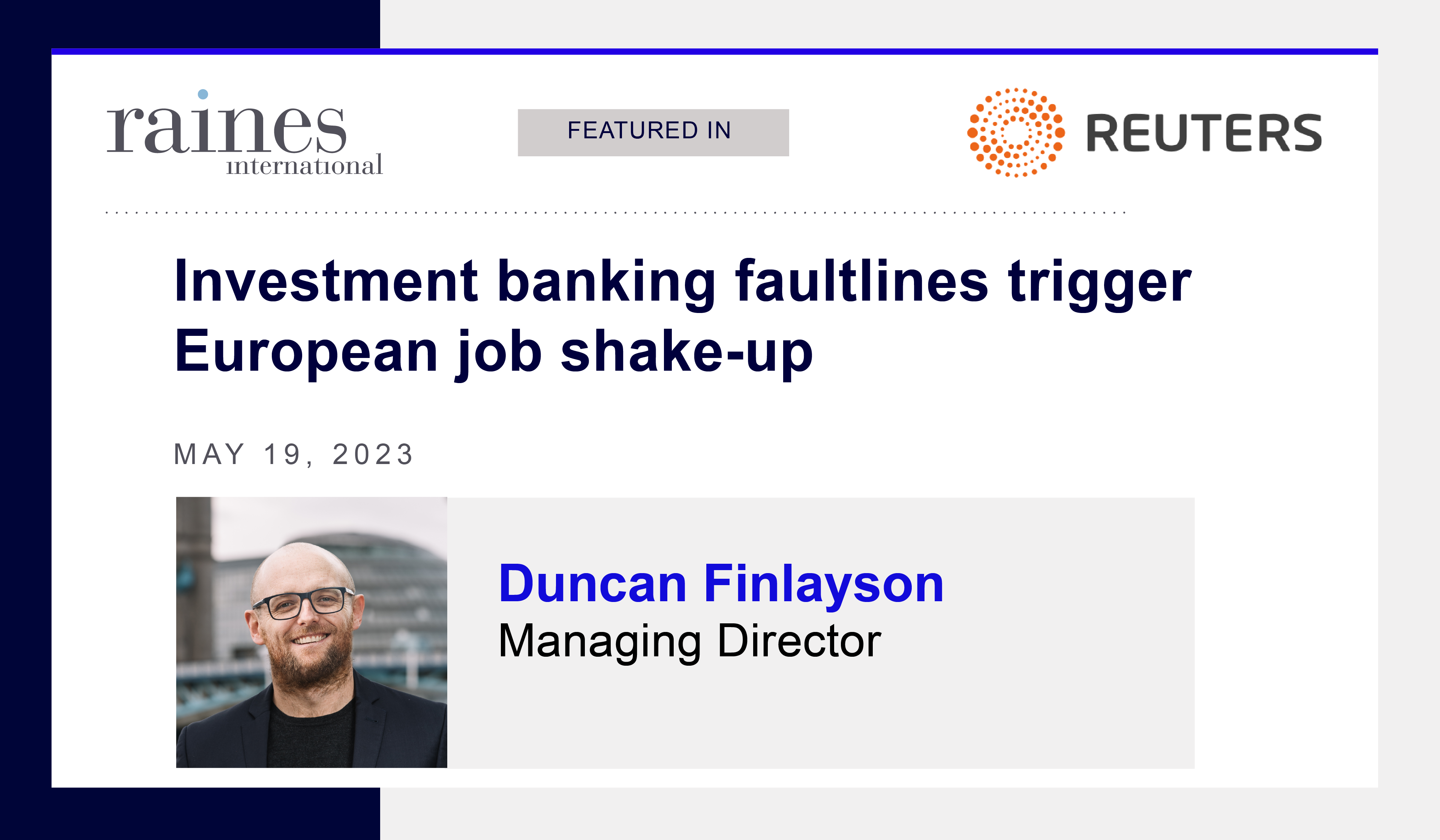 Duncan Finlayson headshot, Reuters headline